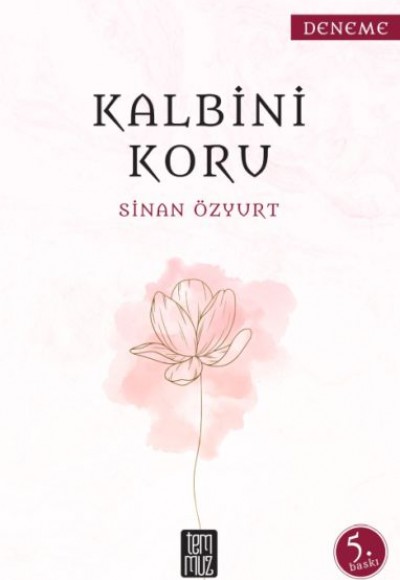 Kalbini Koru Kalbini Koru