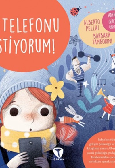 O Telefonu İstiyorum! O Telefonu İstiyorum!