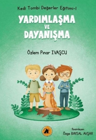 Kedi Tombi- Yardımlaşma ve Dayanışma