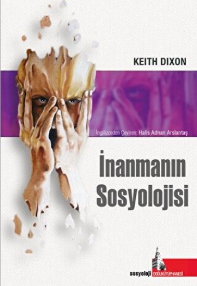 İnanmanın Sosyolojisi İnanmanın Sosyolojisi