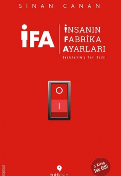 İFA - İnsanın Fabrika Ayarları (Genişletilmiş Yeni Baskı) İFA - İnsanın Fabrika Ayarları (Genişletilmiş Yeni Baskı)