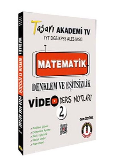 Tasarı TYT DGS KPSS ALES MSÜ Matematik Denklem Eşitsizlik Video Ders Notları Tasarı TYT DGS KPSS ALES MSÜ Matematik Denklem Eşitsizlik Video Ders Notları