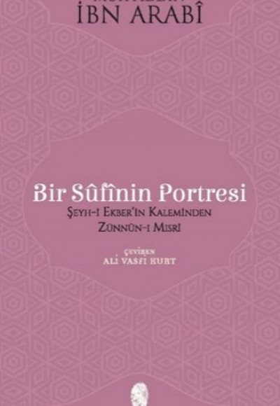 Bir Sûfînin Portresi Bir Sûfînin Portresi