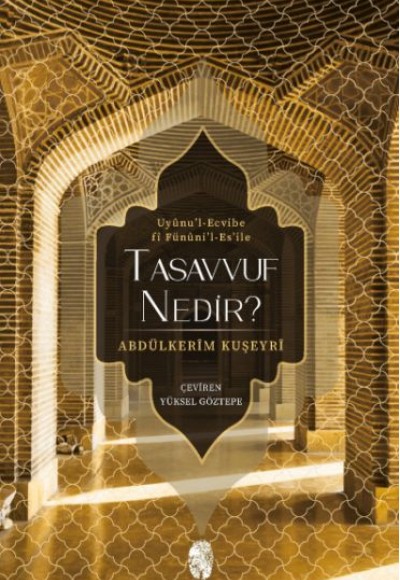 Tasavvuf Nedir? Tasavvuf Nedir?