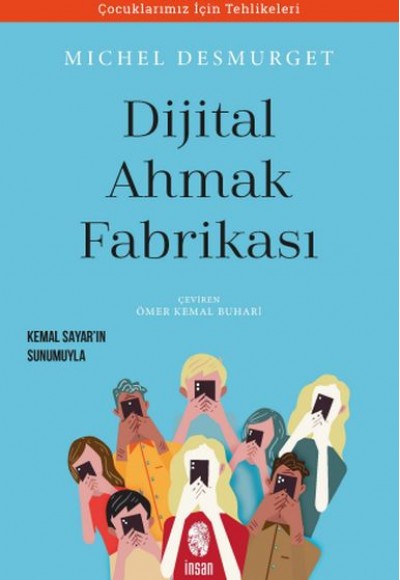Dijital Ahmaklık Fabrikası Dijital Ahmaklık Fabrikası