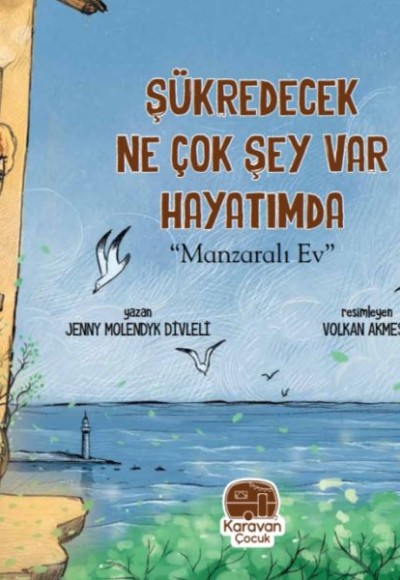 Şükredecek Ne Çok Şey Var Hayatımda Şükredecek Ne Çok Şey Var Hayatımda