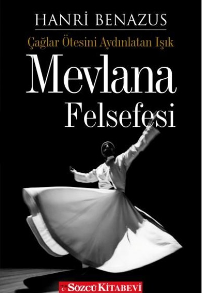 Mevlana Felsefesi Mevlana Felsefesi