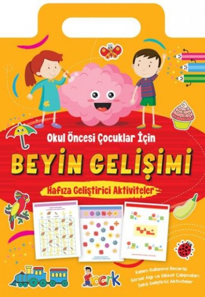 Beyin Gelişimi - Hafıza Geliştirici Aktiviteler Beyin Gelişimi - Hafıza Geliştirici Aktiviteler