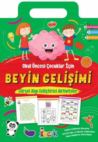 Beyin Gelişimi - Görsel Algı Geliştirici Aktiviteler Beyin Gelişimi - Görsel Algı Geliştirici Aktiviteler
