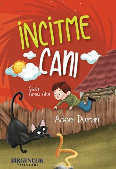 İncitme Canı İncitme Canı