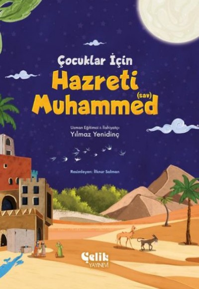 Çocuklar İçin Hazreti Muhammed (Sav) Çocuklar İçin Hazreti Muhammed (Sav)