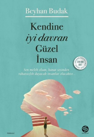 Kendine İyi Davran Güzel İnsan Kendine İyi Davran Güzel İnsan