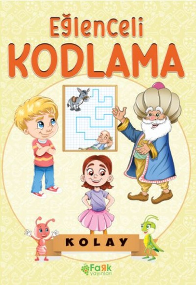 Eğlenceli Kodlama - Kolay Eğlenceli Kodlama - Kolay