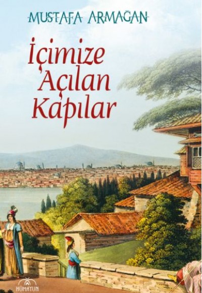 İçimize Açılan Kapılar İçimize Açılan Kapılar