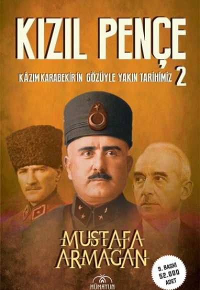 Kızıl Pençe -Kazım Karabekir'in Gözüyle Yakın Tarihimiz-2 Kızıl Pençe -Kazım Karabekir'in Gözüyle Yakın Tarihimiz-2