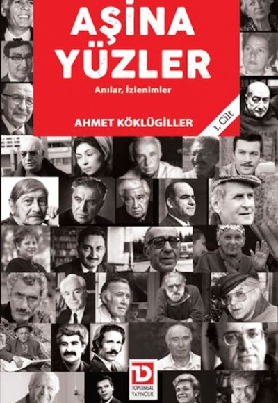 Aşina Yüzler Aşina Yüzler