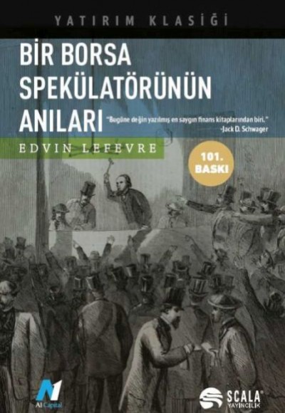 Bir Borsa Spekülatörünün Anıları Bir Borsa Spekülatörünün Anıları