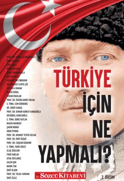 Türkiye İçin Ne Yapmalı? Türkiye İçin Ne Yapmalı?