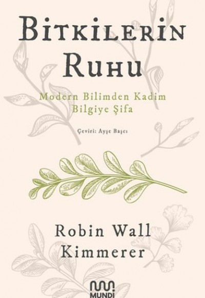 Bitkilerin Ruhu Bitkilerin Ruhu