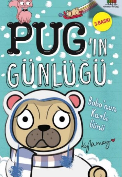 Pug’ın Günlüğü - Bobo’Nun Karlı Günü Pug’ın Günlüğü - Bobo’Nun Karlı Günü