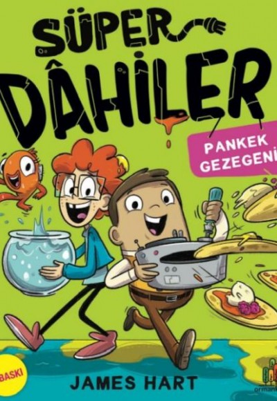 Süper Dahiler - Pankek Gezegeni Süper Dahiler - Pankek Gezegeni