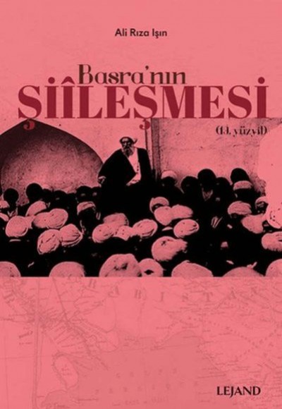 Basra'nın Şiileşmesi (19. Yüzyıl)