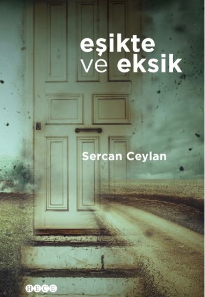 Eşikte ve Eksik Eşikte ve Eksik