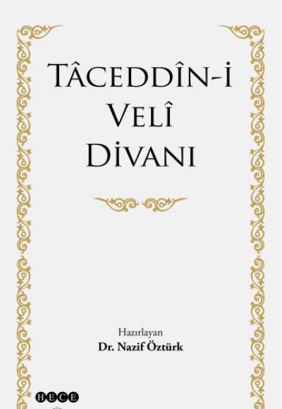 Taceddin-i Veli Divanı Taceddin-i Veli Divanı