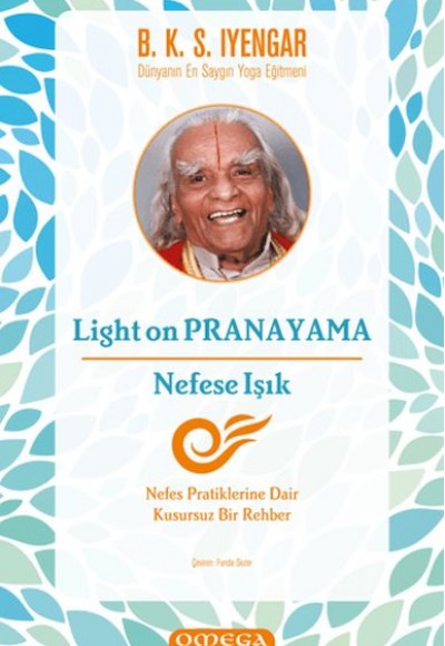 Light on Pranayama - Nefese Işık Light on Pranayama - Nefese Işık