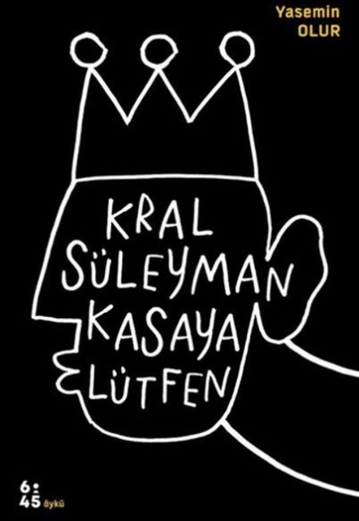 Kral Süleyman Kasaya Lütfen Kral Süleyman Kasaya Lütfen