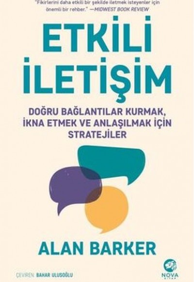 Etkili İletişim: Doğru Bağlantılar Kurmak İkna Etmek ve Anlaşılmak için Stratejiler Etkili İletişim: Doğru Bağlantılar Kurmak İkna Etmek ve Anlaşılmak için Stratejiler