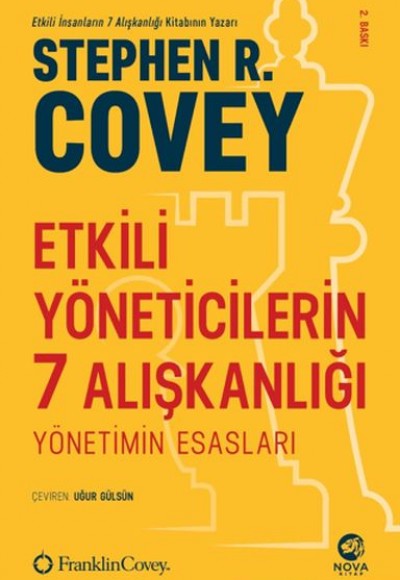 Etkili Yöneticilerin 7 Alışkanlığı Yönetimin Gerekleri
