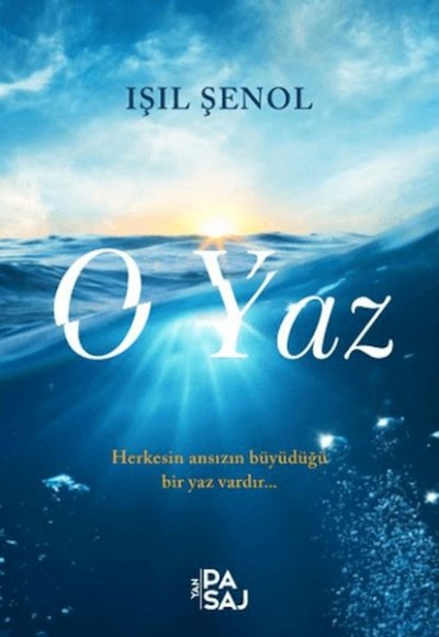 O Yaz O Yaz