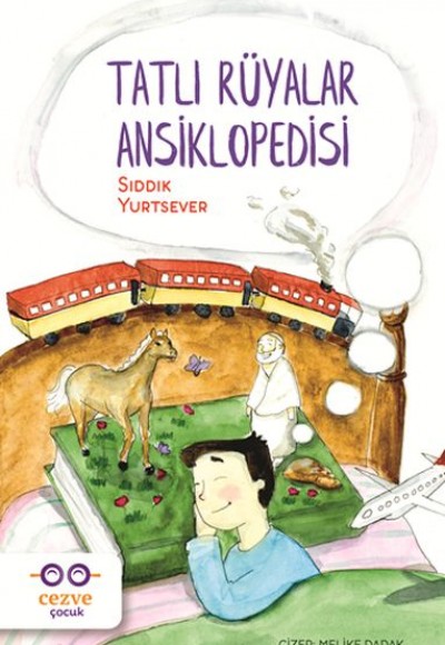 Tatlı Rüyalar Ansiklopedisi Tatlı Rüyalar Ansiklopedisi