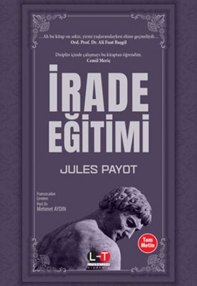 İrade Eğitimi (Tam Metin) İrade Eğitimi (Tam Metin)