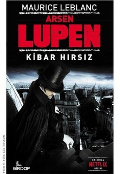 Kibar Hırsız - Arsen Lüpen Kibar Hırsız - Arsen Lüpen