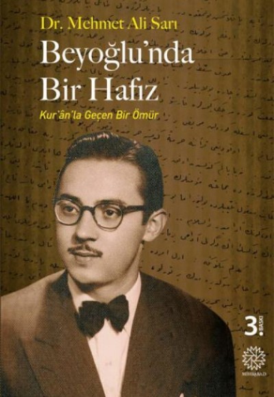 Beyoğlu'nda Bir Hafız - Kur'an'la Geçen Bir Ömür Beyoğlu'nda Bir Hafız - Kur'an'la Geçen Bir Ömür