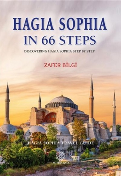 Hagia Sophia in 66 Steps Hagia Sophia in 66 Steps