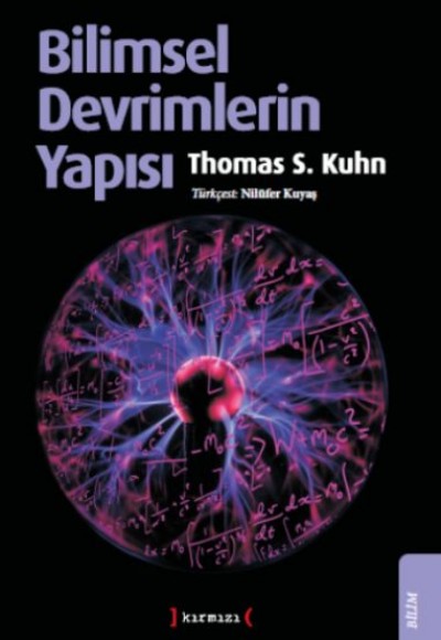 Bilimsel Devrimlerin Yapısı Bilimsel Devrimlerin Yapısı
