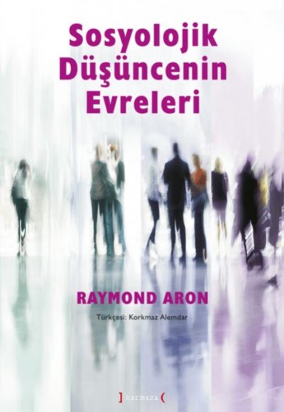 Sosyolojik Düşüncenin Evreleri Sosyolojik Düşüncenin Evreleri