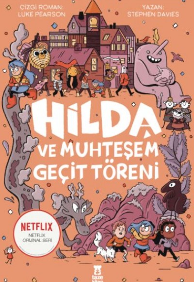 Hilda ve Muhteşem Geçit Töreni Hilda ve Muhteşem Geçit Töreni
