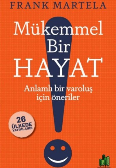 Mükemmel Bir Hayat Mükemmel Bir Hayat