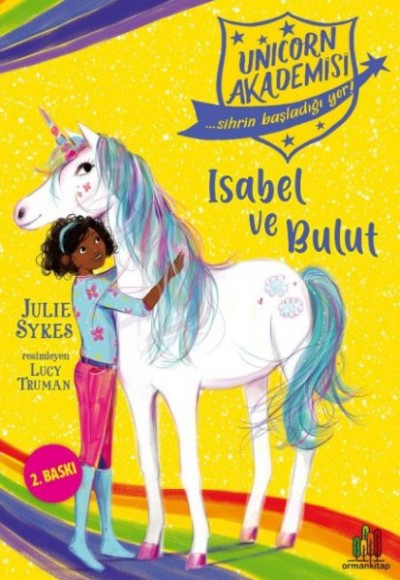 Unıcorn Akademisi - Isabel Ve Bulut Unıcorn Akademisi - Isabel Ve Bulut
