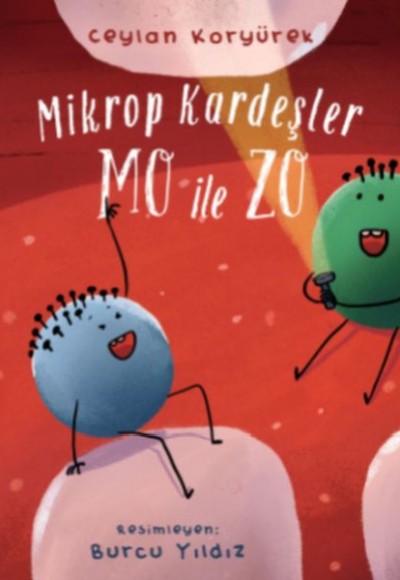 Mikrop Kardeşler Mo ile Zo Mikrop Kardeşler Mo ile Zo