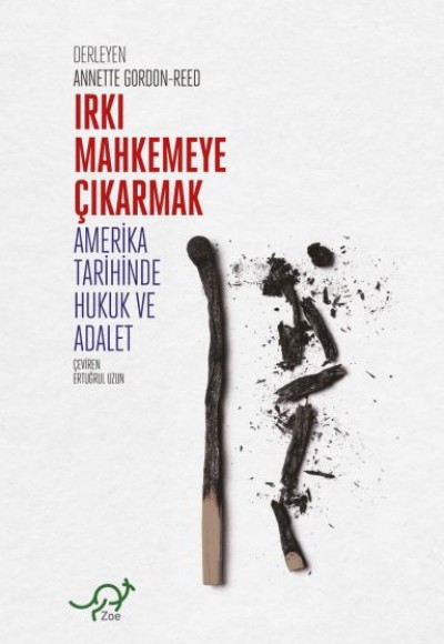 Irkı Mahkemeye Çıkarmak Irkı Mahkemeye Çıkarmak