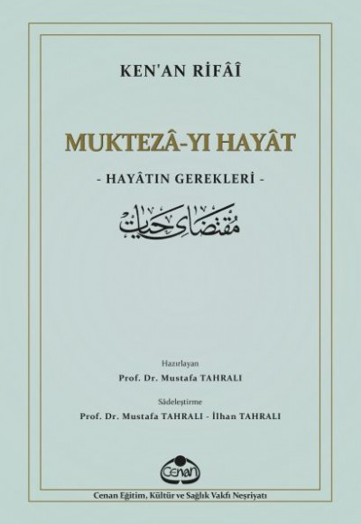 Muktezayı Hayat - Hayatın Gerekleri Muktezayı Hayat - Hayatın Gerekleri