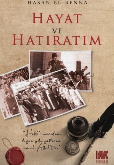 Hayat ve Hatıratım Hayat ve Hatıratım