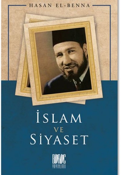 İslam ve Siyaset İslam ve Siyaset