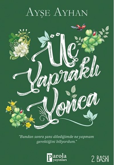 Üç Yapraklı Yonca Üç Yapraklı Yonca