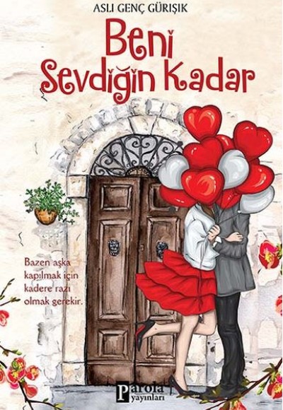 Beni Sevdiğin Kadar Beni Sevdiğin Kadar